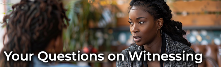 Banner-for-Your-Questions-on-Witnessing-V1.jpg