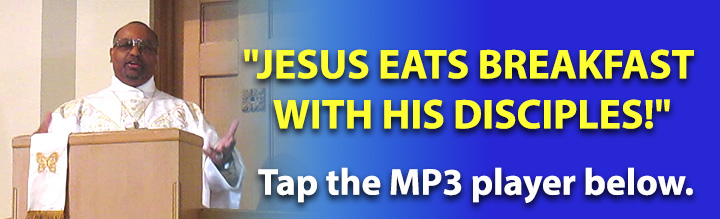 5-4-2024-JESUS-EATS-BREAKFAST-WITH-HIS-DISCIPLES.jpg