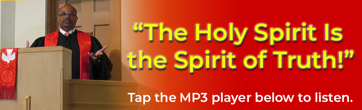 6-8-2025-The-Holy-Spirit-Is-the-Spirit-of-Truth.jpg