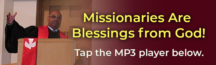 6-1-2025-Missionaries-Are-Blessings-from-God.jpg