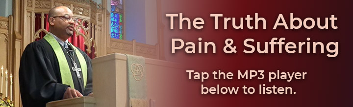2-27-2022-The-Truth-About-Pain-and-Suffering.jpg