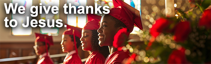 Graduation-Banner-Giving-Thanks-to-Jesus-5-23-2025.jpg