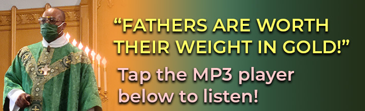 6-19-2022-Fathers-Are-Worth-Their-Weight-In-Gold.jpg
