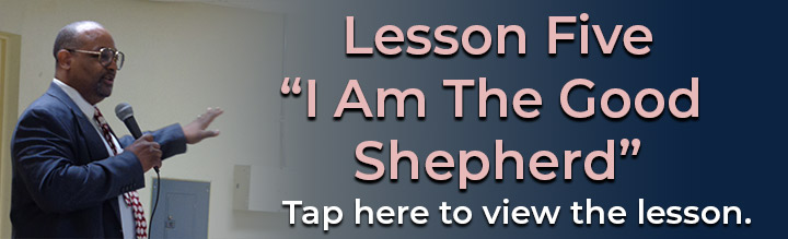Lesson-5---I-Am-The-Good-Shepherd-6-26-2022.jpg