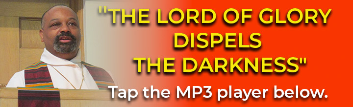 2-11-2024--The-Lord-of-Glory-Dispels-The-Darkness.jpg
