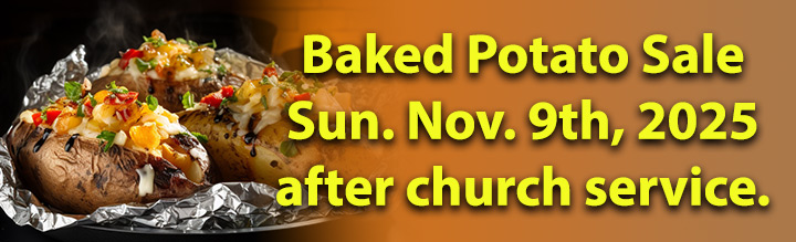 Baked-Potato-Sale-Banner11-9-2025--After-Church-Service.jpg