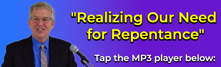 3-19-2025-Realizing-Our-Need-for-Repentance-Pastor-Jon-Balge.jpg