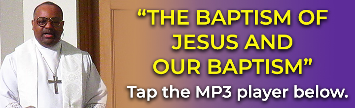 1-12-2025-THE-BAPTISM-OF-JESUS-AND-OUR-BAPTISM.jpg